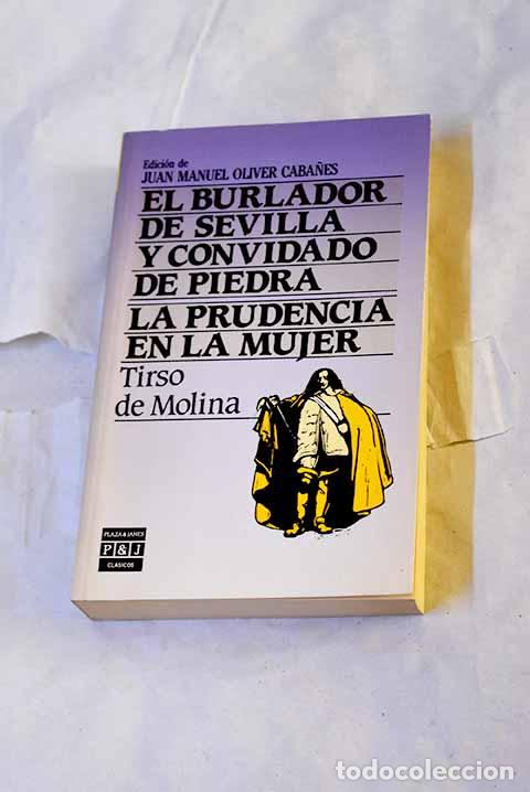 B&uuml;cher: El burlador de Sevilla y convidado de piedra.- Molina, Tirso de