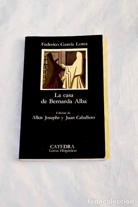 B&uuml;cher: La casa de Bernarda Alba.- Garc&iacute;a Lorca, Federico