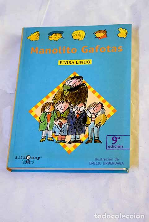Libros: Manolito Gafotas: Lindo, Elvira.- Lindo, Elvira