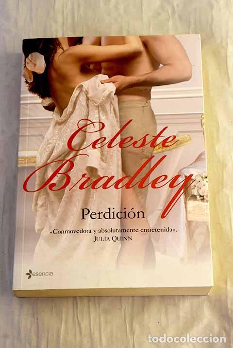 Libros: Perdici&oacute;n: Bradley, Celeste.- Bradley, Celeste