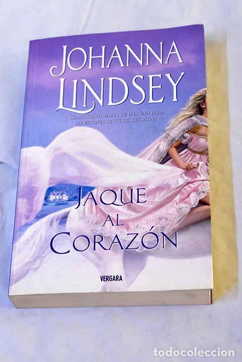Libros: Jaque al coraz&oacute;n: Lindsey, Johanna.- Lindsey, Johanna