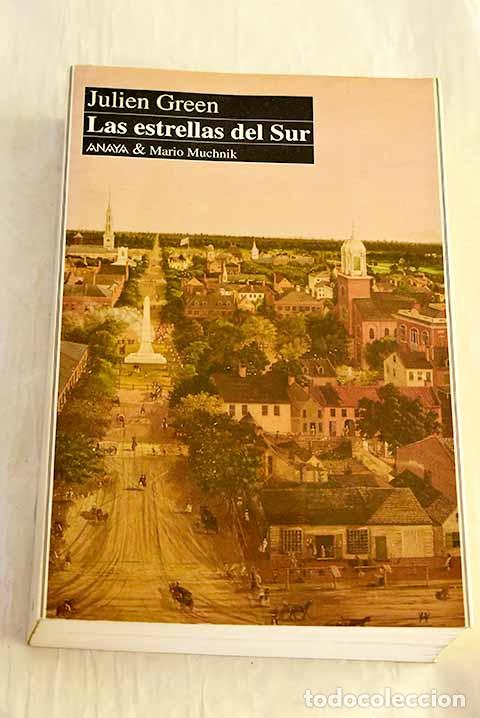 Livros em segunda m&atilde;o: Las estrellas del Sur.- Green, Julien