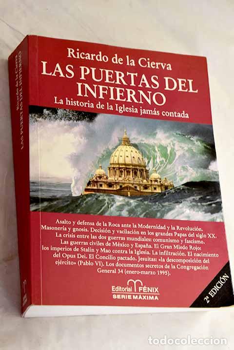 Livros em segunda m&atilde;o: Las puertas del infierno : la historia de la Iglesia jam&aacute;s contada.- Cierva, Ricardo de la