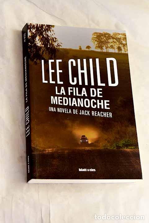 Libros: La fila de medianoche.- Child, Lee