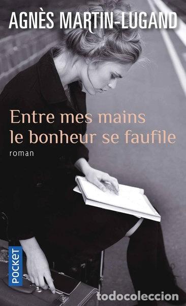 books: Entre mes mains le bonheur se faufile- 9782266255127