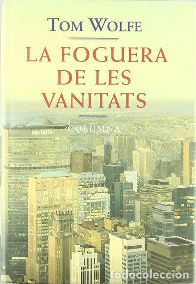 B&uuml;cher: La Foguera de les Vanitats- 9788483000762