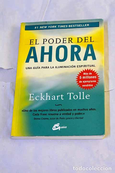 Livros em segunda m&atilde;o: El poder del ahora: un camino hacia la realizaci&oacute;n espiritual.- Tolle, Eckhart