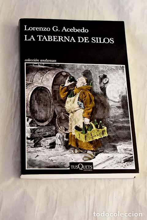 B&uuml;cher: La taberna de Silos: Acebedo, Lorenzo G..- Acebedo, Lorenzo G.