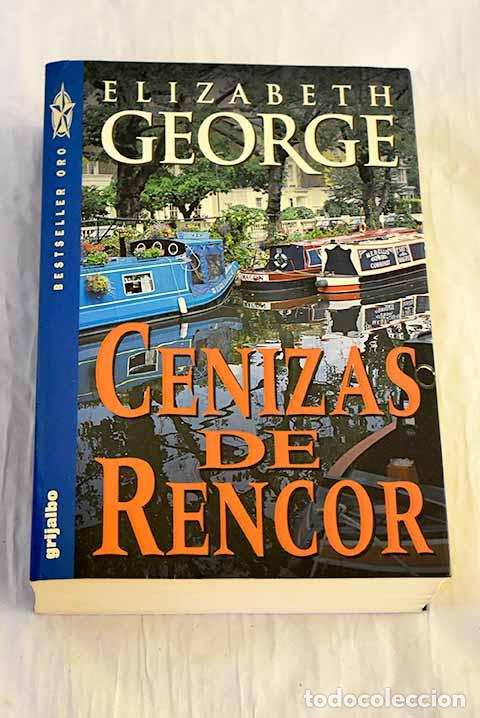 B&uuml;cher: Cenizas de rencor: George, Elizabeth.- George, Elizabeth