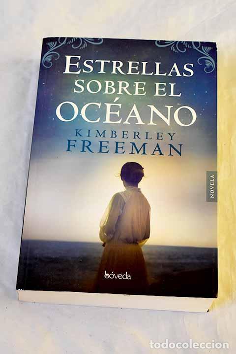 Livres: Estrellas sobre el oc&eacute;ano.- Freeman, Kimberley