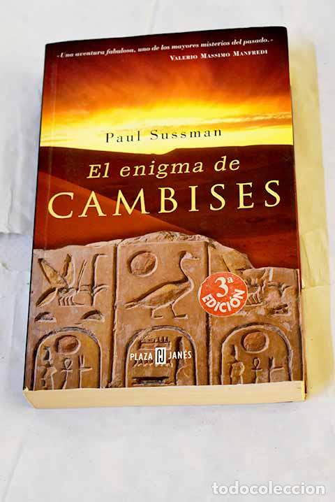 Livres: El enigma de Cambises.- Sussman, Paul