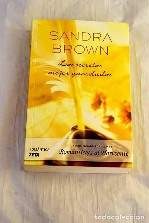 Livres: Los secretos mejor guardados.- Brown, Sandra