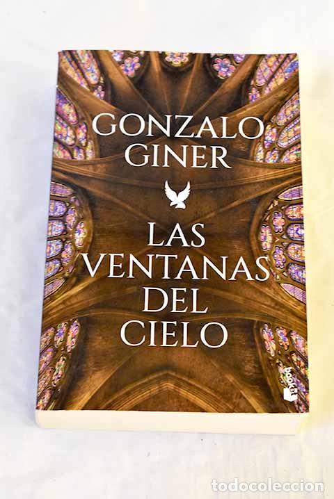 B&uuml;cher: Las ventanas del cielo.- Giner, Gonzalo