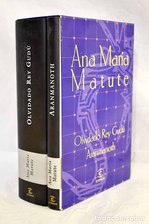 Libros: Olvidado Rey Gud&uacute;; Aranmanoth.- Matute, Ana Mar&iacute;a