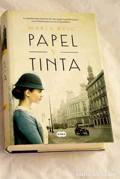 Libros: Papel y tinta: Reig, Mar&iacute;a.- Reig, Mar&iacute;a