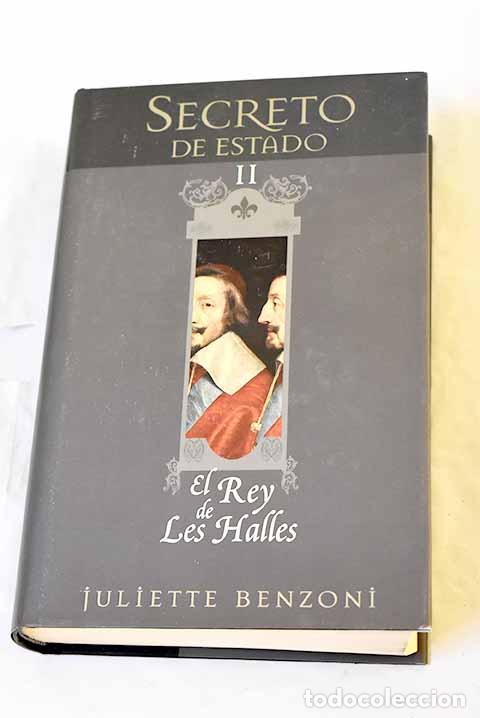 Libri di seconda mano: El rey de Les Halles.- Benzoni, Juliette