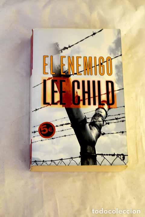 Libros: El enemigo: Child, Lee.- Child, Lee - Foto 1