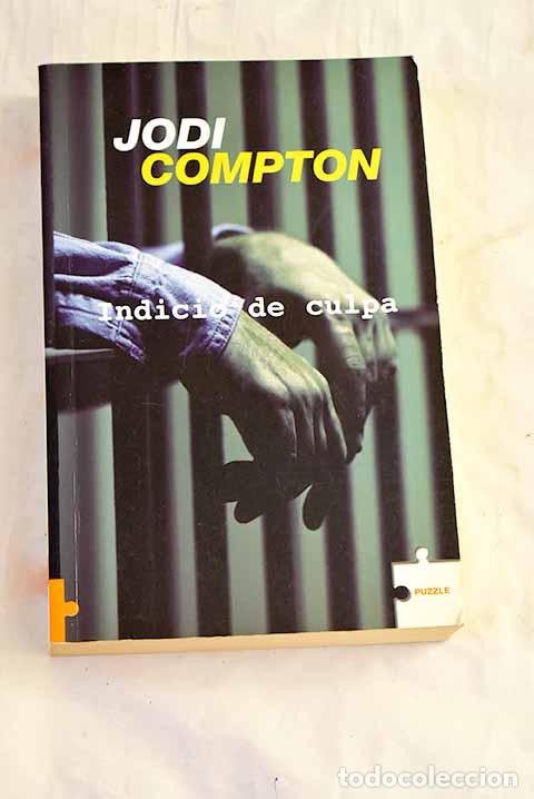 Libros: Indicio de culpa: Compton, Jodi.- Compton, Jodi - Foto 1
