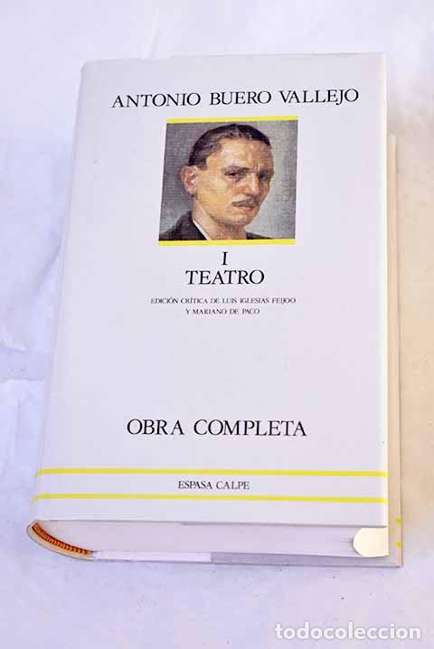 Libros: Obra completa, tomo 1. Teatro.- Buero Vallejo, Antonio
