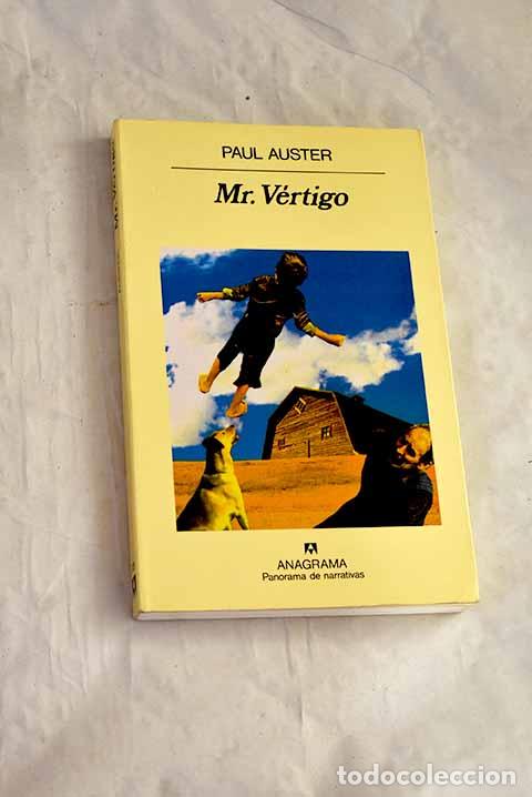Libros: Mr. V&eacute;rtigo: Auster, Paul.- Auster, Paul