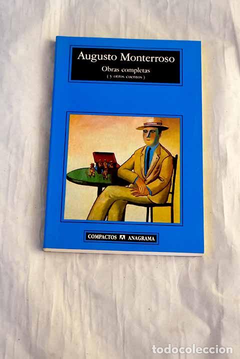 B&uuml;cher: Obras completas (y otros cuentos).- Monterroso, Augusto