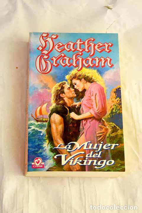Libri di seconda mano: La mujer del vikingo.- Graham, Heather