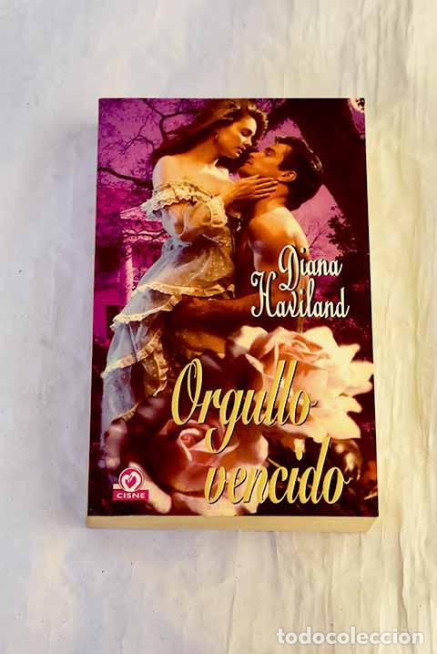 Livros em segunda m&atilde;o: Orgullo vencido: Haviland, Diana.- Haviland, Diana