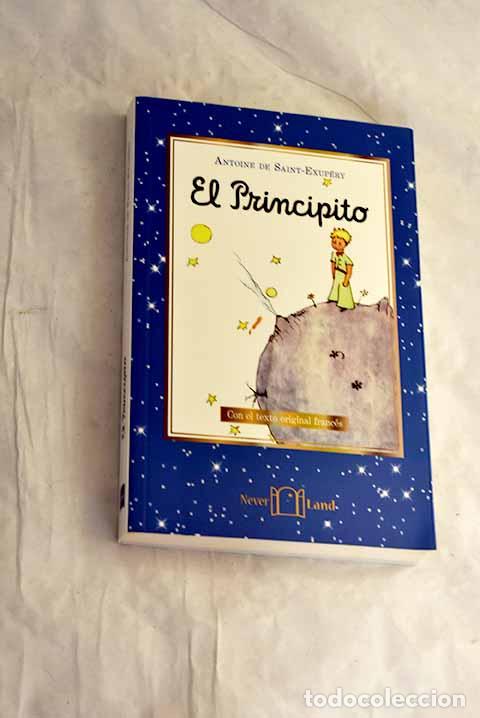 Libros: El principito: Saint-Exup&eacute;ry, Antoine de.- Saint-Exup&eacute;ry, Antoine de