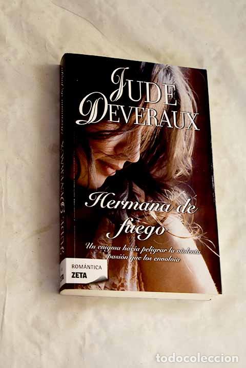 Libros: Hermana de fuego: Deveraux, Jude.- Deveraux, Jude