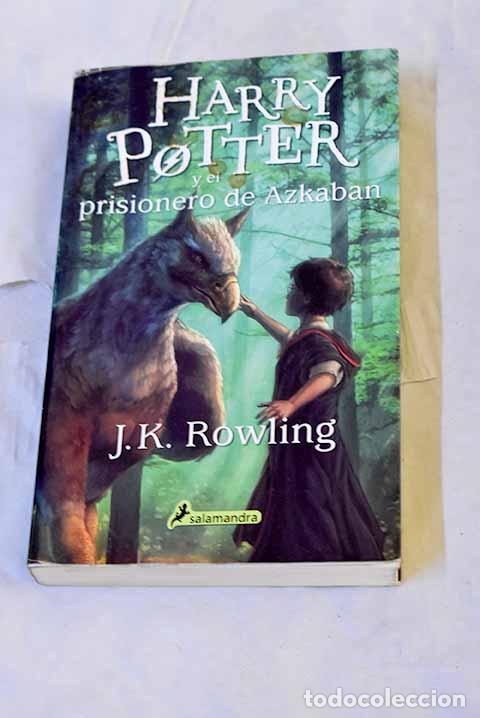 Libros: Harry Potter y el prisionero de Azkaban.- Rowling, J. K.