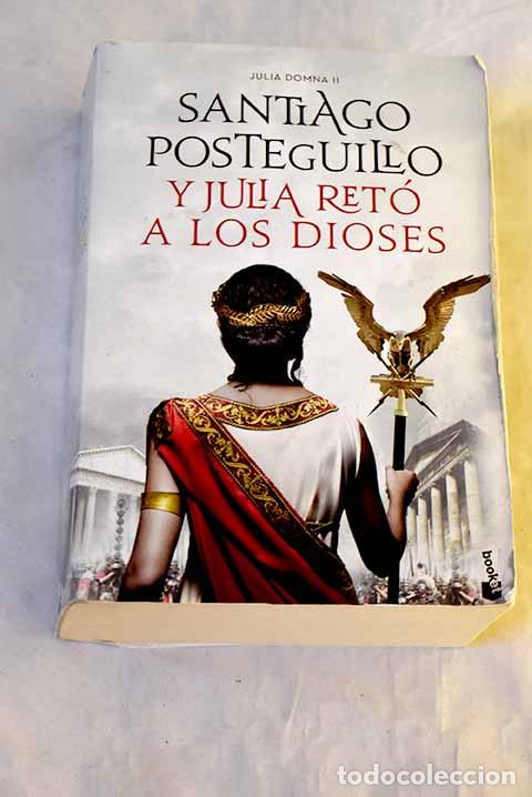 Libri di seconda mano: Y Julia ret&oacute; a los dioses: Cuando el enemigo es tu propio hijo, , , , &iquest;existe la victoria?