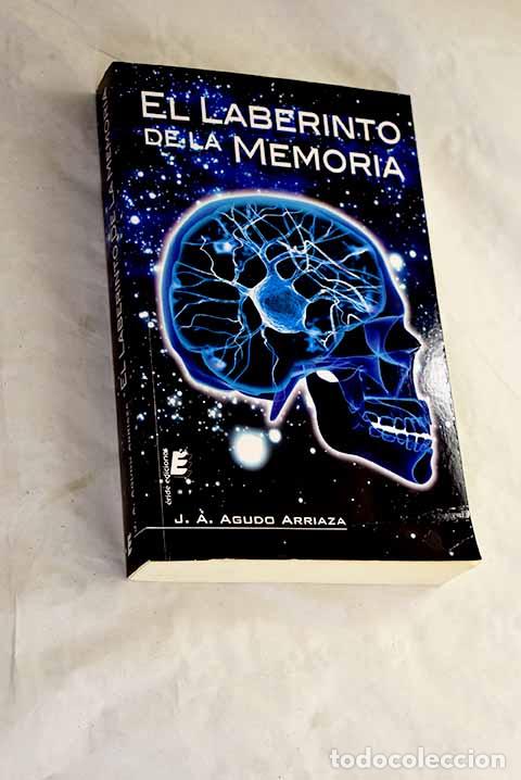 Libri di seconda mano: El laberinto de la memoria.- Agudo Arriaza, Jos&eacute; Antonio