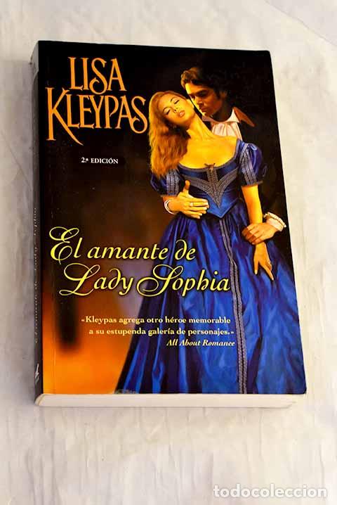 B&uuml;cher: El amante de Lady Sophia.- Kleypas, Lisa