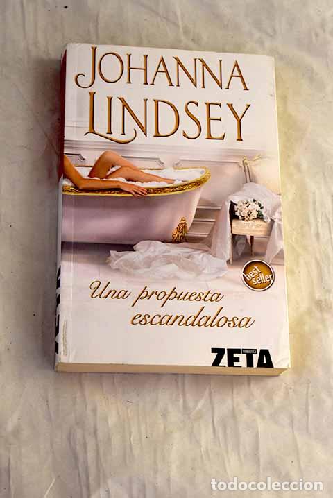B&uuml;cher: Una propuesta escandalosa.- Lindsey, Johanna