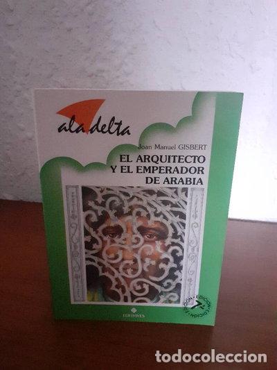 Libros: El arquitecto y el emperador de Arabia- 9788426314208
