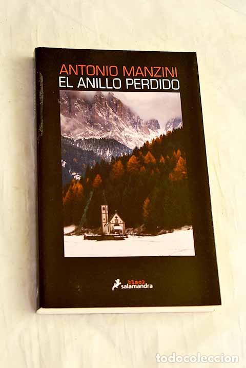Libros: El anillo perdido: cinco investigaciones de Rocco Schiavone.- Manzini, Antonio