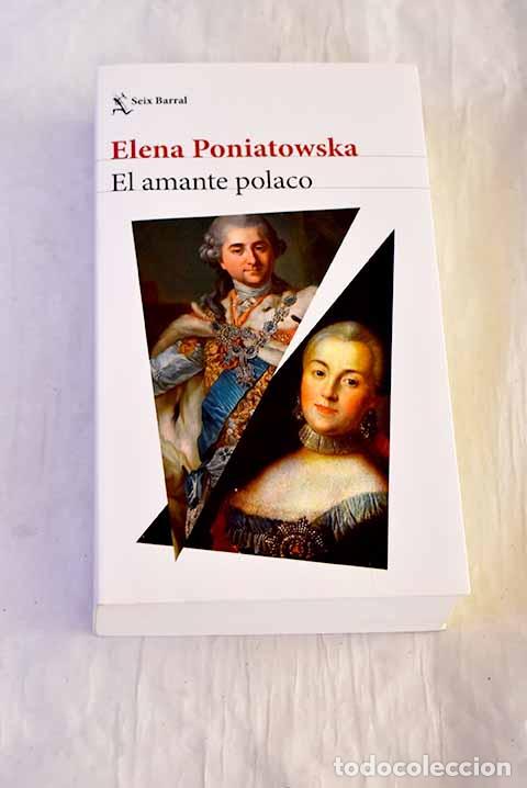 Libros: El amante polaco: Poniatowska, Elena.- Poniatowska, Elena