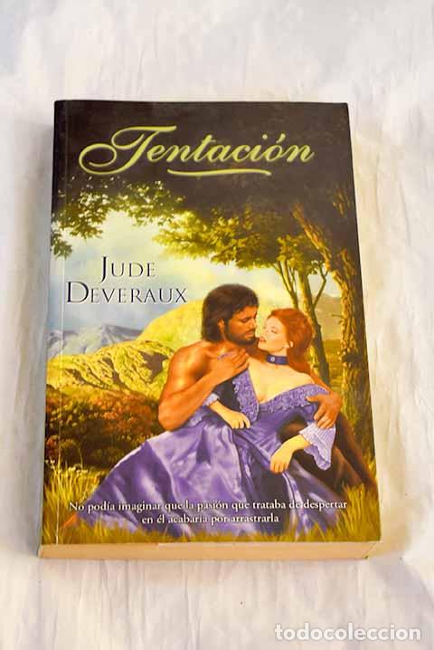 B&uuml;cher: Tentaci&oacute;n: Deveraux, Jude.- Deveraux, Jude