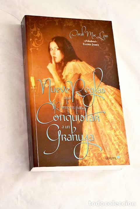 Libros: Nueve reglas que romper para conquistar a un granuja.- Mac Lean, Sarah - Foto 1