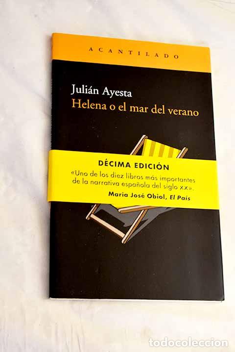 Libros: Helena o El mar del verano.- Ayesta, Juli&aacute;n