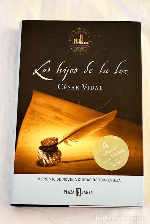Libros: Los hijos de la luz: Vidal, C&eacute;sar.- Vidal, C&eacute;sar - Foto 1