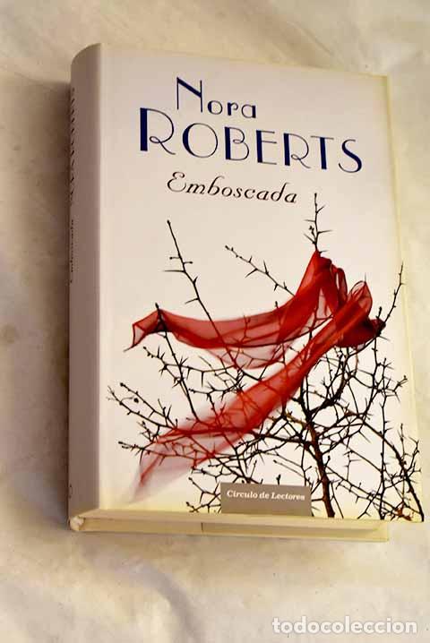 Libri di seconda mano: Emboscada: Roberts, Nora.- Roberts, Nora