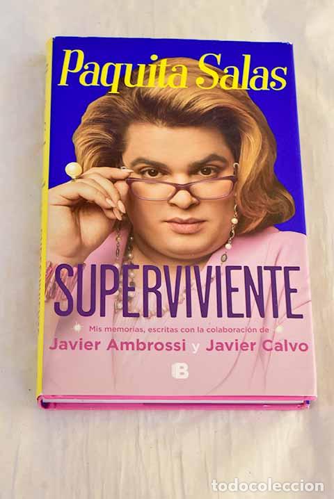 Libri di seconda mano: Paquita Salas: Superviviente : Mis memorias.- Ambrossi, Javier