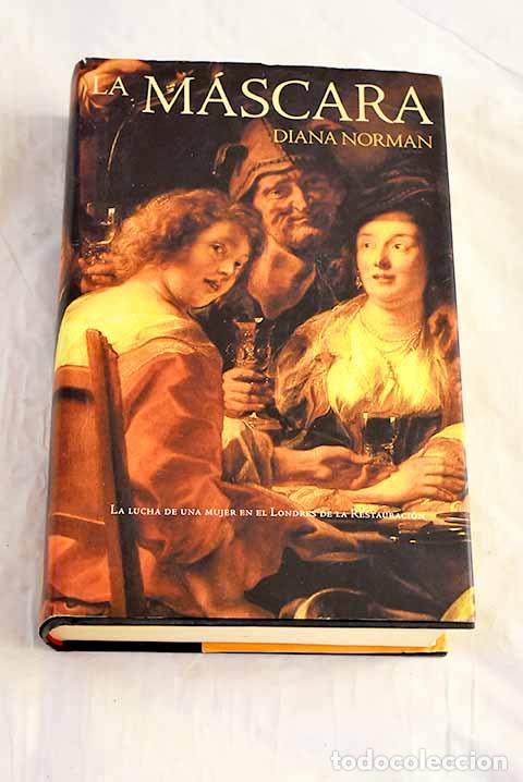 Libros: La m&aacute;scara: Norman, Diana.- Norman, Diana