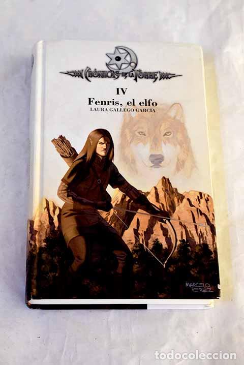 Libros: Fenris, el elfo: Gallego Garc&iacute;a, Laura.- Gallego Garc&iacute;a, Laura
