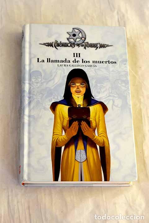 Libros: La llamada de los muertos.- Gallego Garc&iacute;a, Laura
