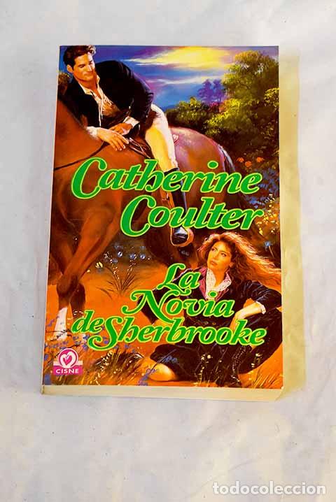 Libros: La novia de Sherbrooke.- Coulter, Catherine