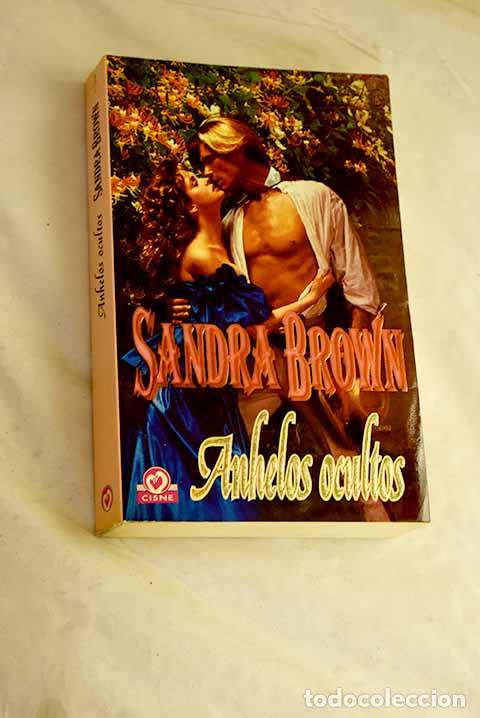 Libros: Anhelos ocultos: Brown, Sandra.- Brown, Sandra - Foto 1