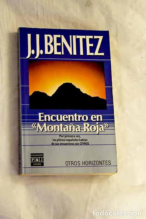 books: Encuentro en Monta&ntilde;a Roja .- Ben&iacute;tez, J. J.