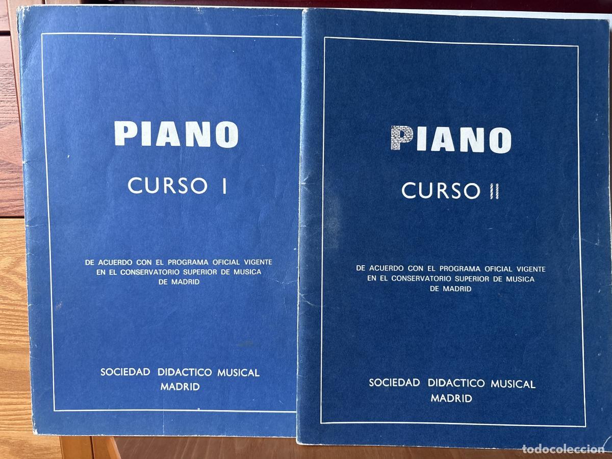 Livres: PIANO CURSO I Y II. DE ACUERDO CON EL PROGRAMA VIGENTE EN EL CONSERVATORIO SUPERIOR DE MUSICA DE MAD